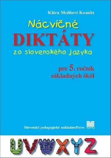 Ncvin diktty zo slovenskho jazyka pre 5. ronk zkladnch kl - Klra Mehert Kausitz