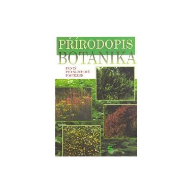 Přírodopis - Botanika - učebnice pro ZŠ pro sluchově postižené - Málková Marie