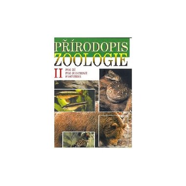 Přírodopis - Zoologie II - učebnice pro ZŠ pro sluchově postižené - Skýbová Jana
