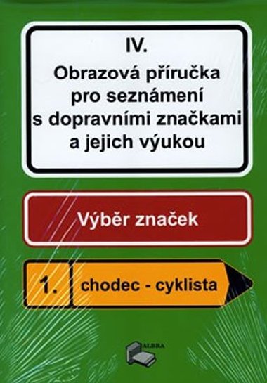 Chodec - Cyklista IV. (soubor 54 karet) - neuveden