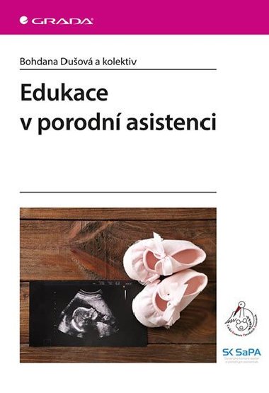 Edukace v porodn asistenci - Bohdana Duov