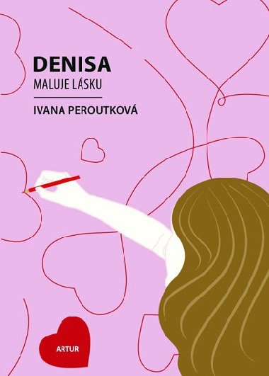 Denisa maluje lsku - Ivana Peroutkov