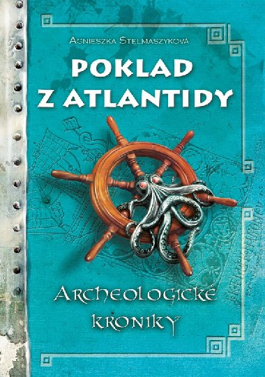 Poklad z Atlantidy - Stelmaszykov Agnieszka