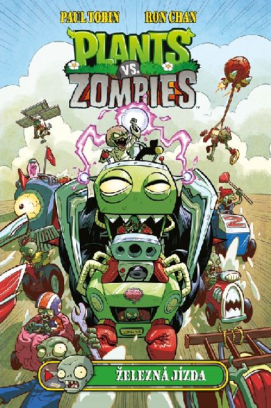 Plants vs. Zombies - Železná jízda - Tobin Paul, Chan Ron