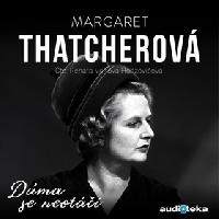 Margaret Thatcherov I. Dl - Charles Moore; Renata Honzoviov Volfov