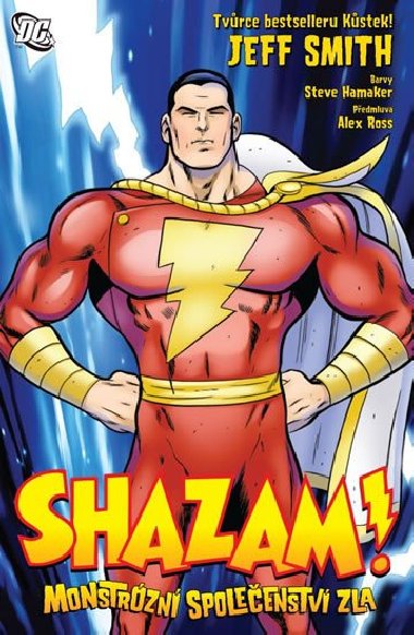 Shazam - Monstrzn spoleenstva zla - Jeff Smith