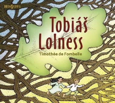 Tobi Lolness - Timothe de Fombelle