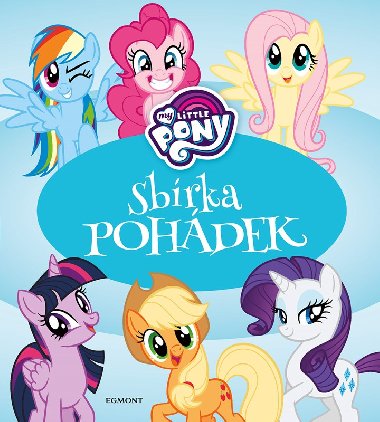 My Little Pony - Sbrka pohdek - Egmont