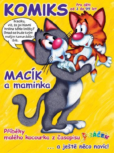 Macík a maminka: Komiksové příběhy malého kocourka - Jitka Hinková; Radka Judáková