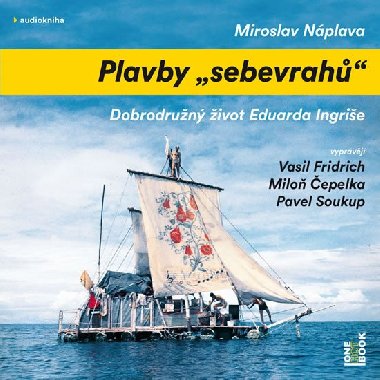 Plavby sebevrah - CDmp3 - Miroslav Nplava; Vasil Fridrich; Milo epelka; Pavel Soukup