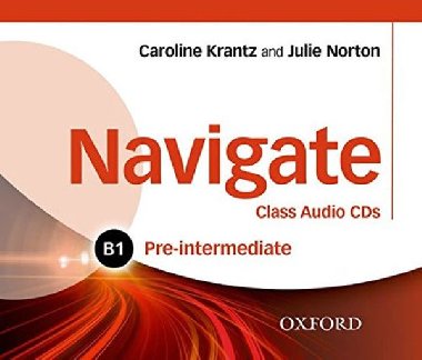Navigate Pre-intermediate B1: Class Audio CDs - Krantz Caroline
