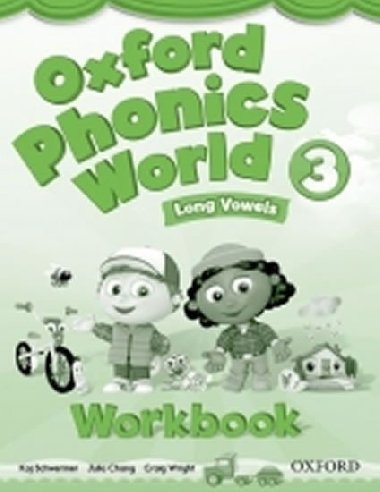Oxford Phonics World 3 Workbook - Schwermer Kaj