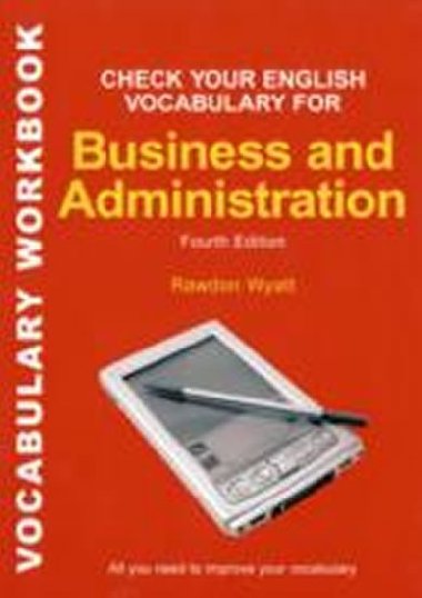 Check Your English Vocabulary for Business and Administration - kolektiv autor