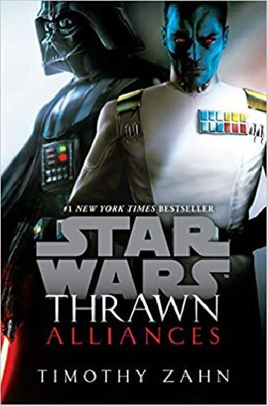 Thrawn: Alliances (Star Wars) - Zahn Timothy