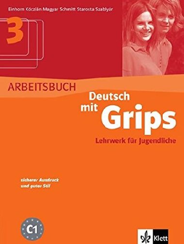 Deutsch mit Grips 3, Arbeitsbuch - kolektiv autor