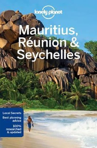 Lonely Planet: Mauritius, Reunion & Seychelles - kolektiv autor
