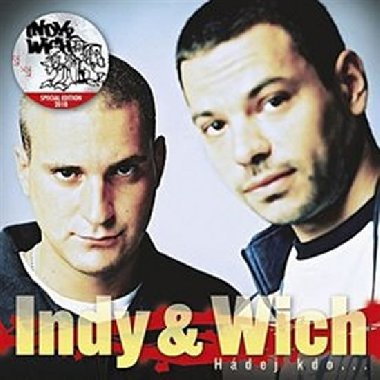 Hdej kdo... - Indy & DJ Wich