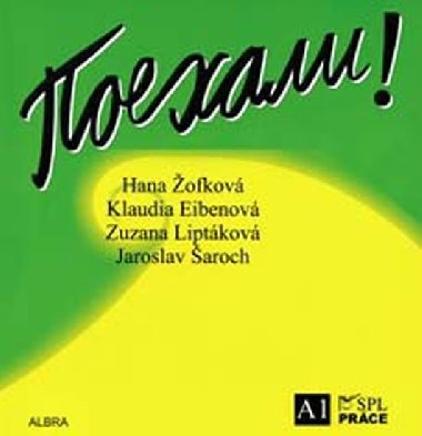 Pojechali - Rychl start - CD - ofkov Hana, Eibenov Klaudia, Liptkov Zuzana