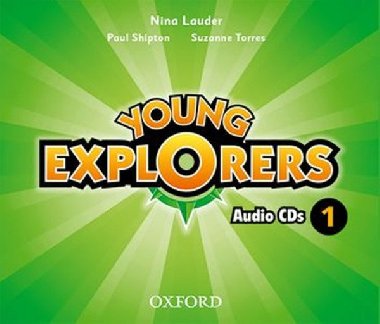 Young Explorers 1 Class Audio CDs /3/ - Lauder Nina