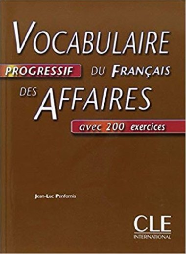 Vocabulaire Progressif Du Francais Des Affaires Textbook - Penfornis Jean-Luc
