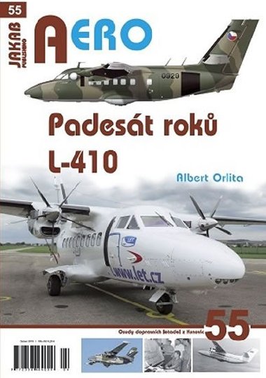 Padest rok L-410 - Orlita Albert