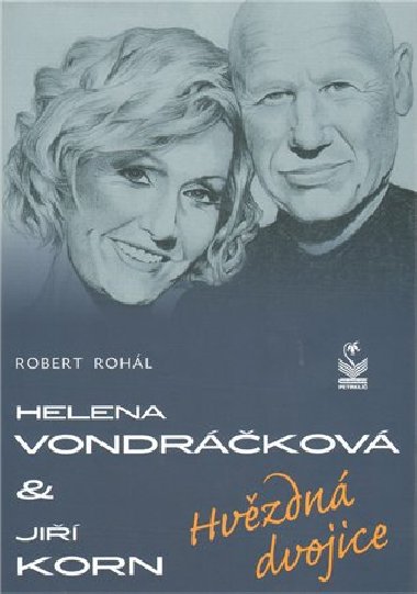 HELENA VONDRKOV A JI KORN - Robert Rohl