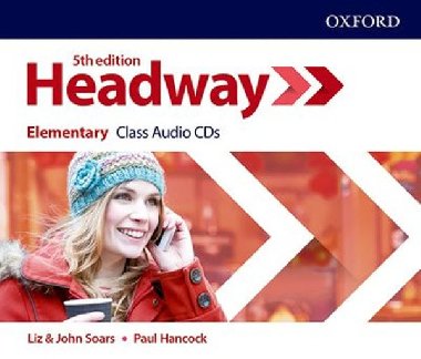 New Headway Fifth edition Elementary:Class Audio CDs /3/ - Soars Liz a John