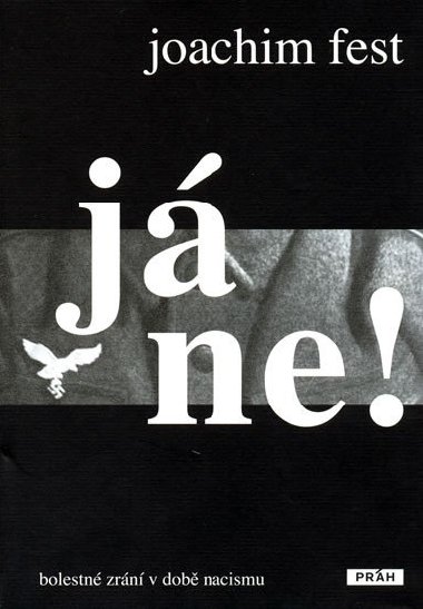 J NE! - Joachim Fest