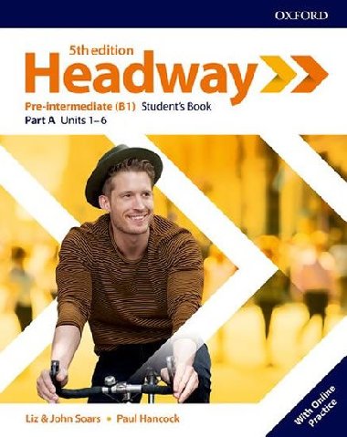 New Headway Fifth edition Pre-intermediate:Multipack A + Online practice - Soars Liz a John