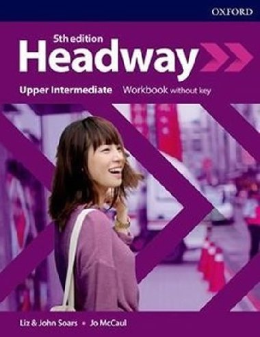 New Headway Fifth edition Upper Intermediate:Workbook without answer key - Soars Liz a John