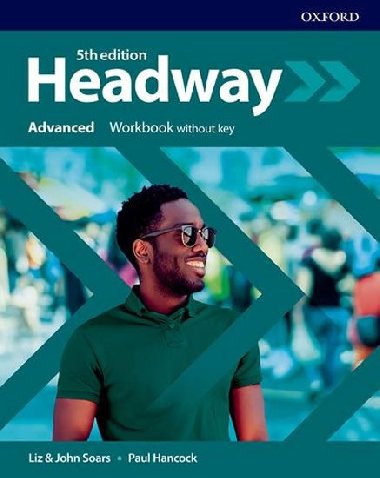 New Headway Fifth edition Advanced:Workbook without answer key - Soars Liz a John