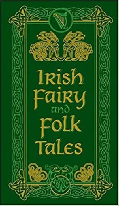 Irish Fairy and Folk Tales - 