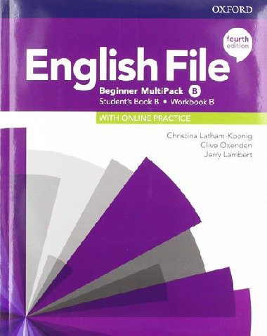 English File Fourth Edition Beginner: Multi-Pack B: Students Book/Workbook - Christina Latham-Koenig; Clive Oxenden; Jeremy Lambert