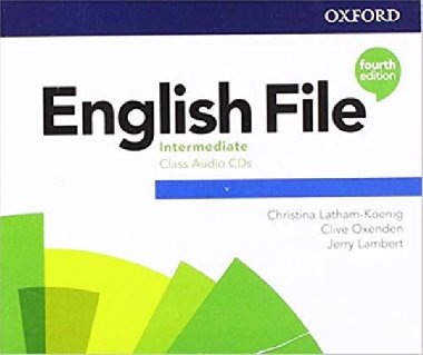 English File Fourth Edition Intermediate:  Class Audio CD /3/ - Latham-Koenig Christina; Oxenden Clive
