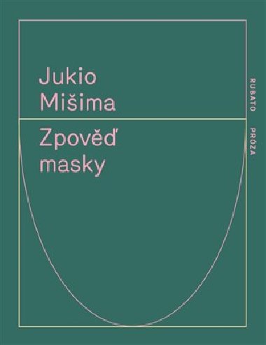 Zpov masky - Jukio Miima