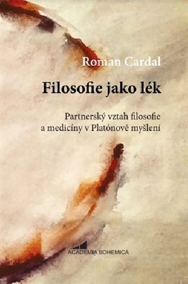 Filosofie jako lk - Roman Cardal