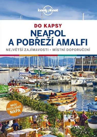 Neapol a amalfsk pobe do kapsy - Lonely Planet - Cristian Bonetto