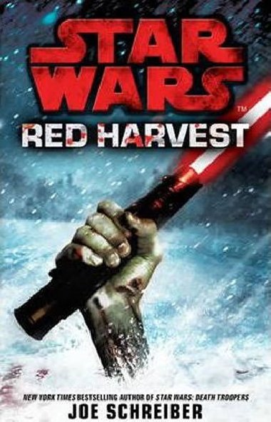 Star Wars: Red Harvest - Schreiber Joe
