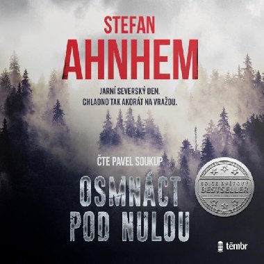 Osmnáct pod nulou - audiokniha 2CD mp3 - čte Pavel Soukup - Stefan Ahnhem