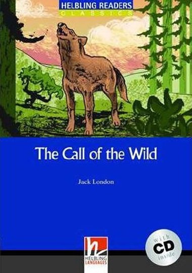 The Call of the Wild - Book and Audio CD Pack - Level 4 - London Jack