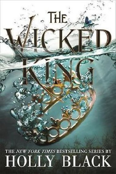 The Wicked King (The Folk of the Air #2) - Black Holly