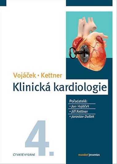 Klinick kardiologie - Jan Vojek; Ji Kettner