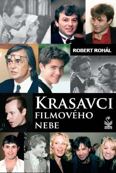 KRASAVCI FILMOVHO NEBE - Robert Rohl