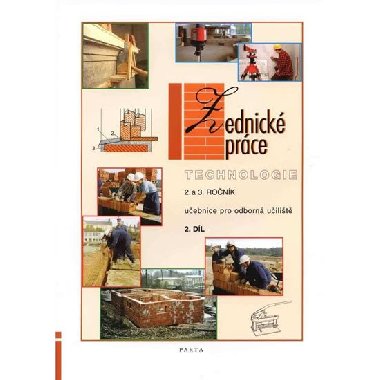 Zednick prce - technologie 2. dl (2. a 3. ronk) - uebnice pro odborn uilit - Podlena Vclav