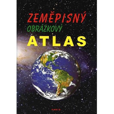 Zempisn obrzkov atlas, uebn pomcka pro 2. stupe Z praktick - Tepl Frantiek