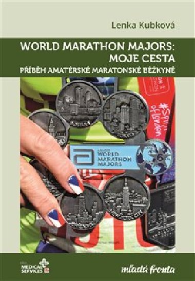 World Marathon Majors: Moje cesta - Lenka Kubkov