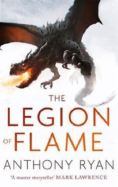 The Legion of Flame : Book Two of the Draconis Memoria - Ryan Anthony