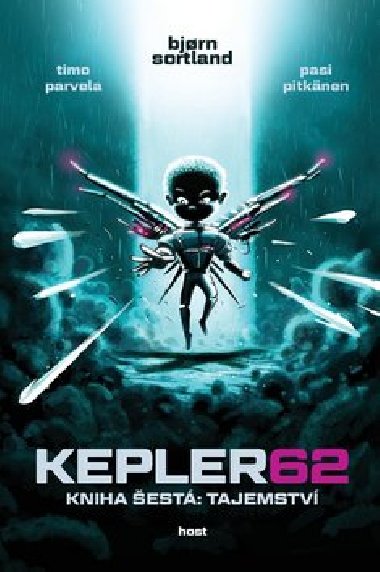 Kepler62: Tajemstv. Kniha est - Timo Parvela; Bjorn Sortland