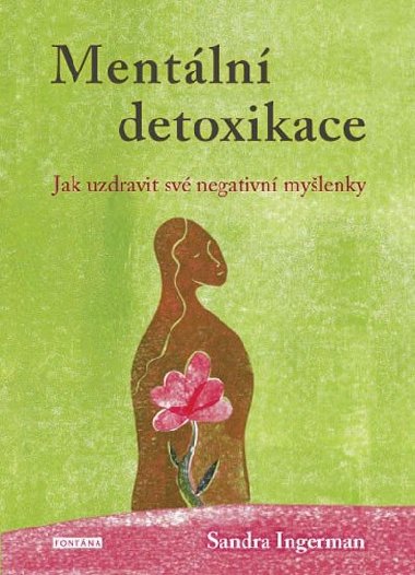 Mentln detoxikace - Sandra Ingerman