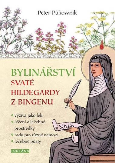 Bylinstv svat Hildegardy z Bingenu - Peter Pukownik